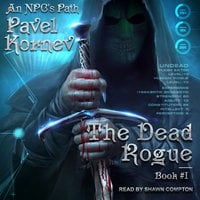 The Dead Rogue - Pavel Kornev