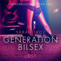 Generation Bilsex - Sarah Skov