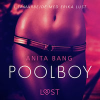Poolboy - en erotisk novelle - Anita Bang