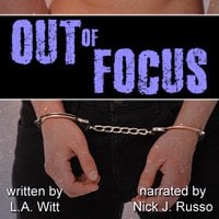 Out of Focus - L.A. Witt