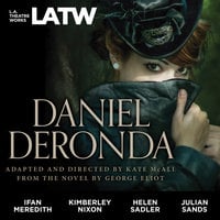 Daniel Deronda: from the novel by George Eliot - Kate McAll