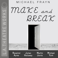 Make and Break - Michael Frayn