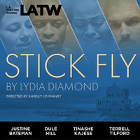Stick Fly - Lydia Diamond