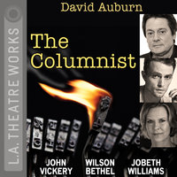 The Columnist - David Auburn