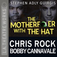 The Motherfucker with the Hat - Stephen Adly Guirgis