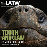 Tooth and Claw - Michael Hollinger