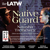 Native Guard - Natasha Trethewey