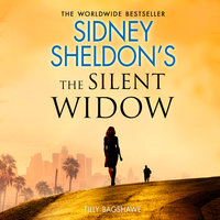 Sidney Sheldon’s The Silent Widow - Sidney Sheldon, Tilly Bagshawe