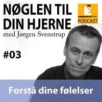 S1E3 - Forstå dine følelser - Jørgen Svenstrup