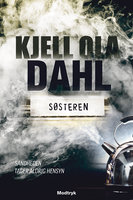 Søsteren - Kjell Ola Dahl