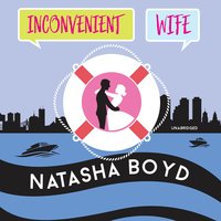 Inconvenient Wife - Natasha Boyd