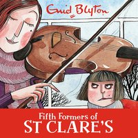 Fifth Formers of St Clare's: Book 8 - Enid Blyton