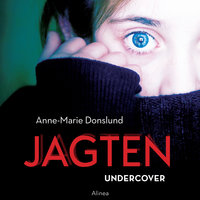 Jagten - Undercover - Anne-Marie Donslund