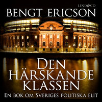 Den härskande klassen - Bengt Ericson