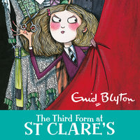 The Third Form at St Clare's: Book 5 - Enid Blyton