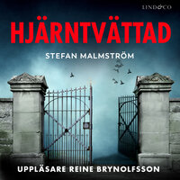 Hjärntvättad - Stefan Malmström