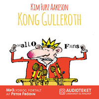 Kong Gulleroth - Fupz Aps