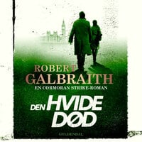 Den hvide død - Robert Galbraith