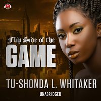 Flip Side of the Game - Tu-Shonda L. Whitaker