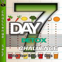 7-Day Detox Challenge - Challenge Self