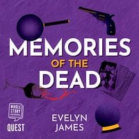 Memories of the Dead: A Clara Fitzgerald Mystery - Evelyn James