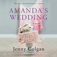 Amanda's Wedding: A Novel - Jenny Colgan