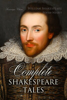 Complete Shakespeare Tales - Edith Nesbit, William Shakespeare