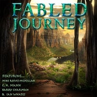 Fabled Journey III - Barry Charman, E. H. Mann, Ian Whates, Mike Reeves-McMillan