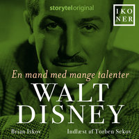 Ikoner - Walt Disney - En mand med mange talenter - Brian Iskov