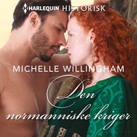 Den normanniske kriger - Michelle Willingham