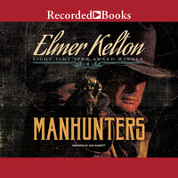 Manhunters - Elmer Kelton