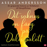 Det saknas en färg på Dalis palett - Assar Andersson