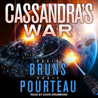 Cassandra’s War - David Bruns, Chris Pourteau