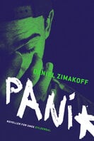 Panik: Noveller for unge - Daniel Zimakoff