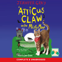 Atticus Claw on the Misty Moor - Jennifer Gray