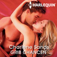 Grib chancen - Charlene Sands
