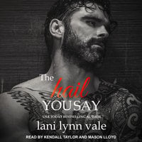 The Hail You Say - Lani Lynn Vale