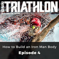How to Build an Iron Man Body - 220 Triathlon, Episode 4 - Jack Sexty