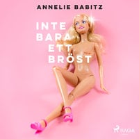 Inte bara ett bröst - Annelie Babitz