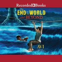 The End of the World and Beyond - Avi
