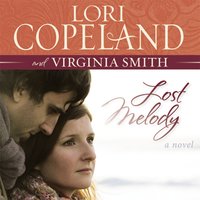 Lost Melody: A Novel - Lori Copeland, Virginia Smith