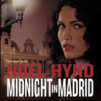 Midnight in Madrid - Noel Hynd