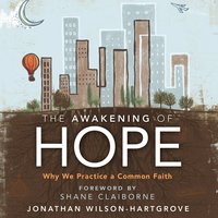 The Awakening of Hope - Jonathan Wilson-Hartgrove