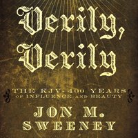 Verily, Verily - Jon Sweeney