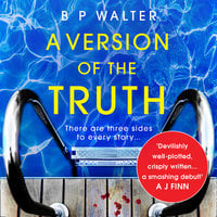 A Version of the Truth - B P Walter