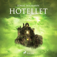 Hotellet - Jonas Wilmann