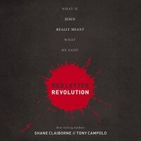 Red Letter Revolution - Tony Campolo, Shane Claiborne
