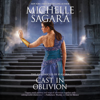 Cast in Oblivion - Michelle Sagara