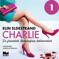 Charlie - Del 1 - Elin Eldestrand