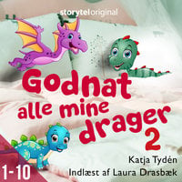 Godnat alle mine drager - Sæson 2 - Katja Tydén